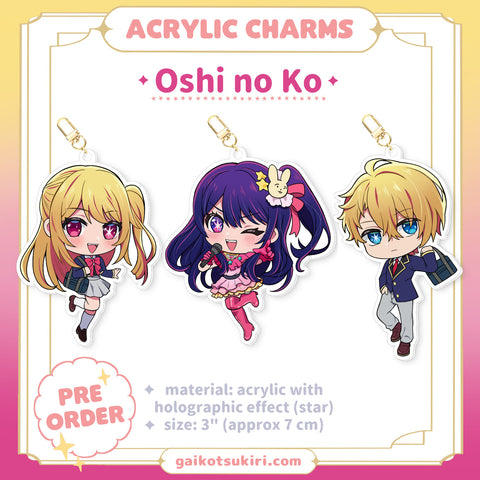 ✧PRE-ORDER✧ Oshi no Ko Holographic Acrylic Charms