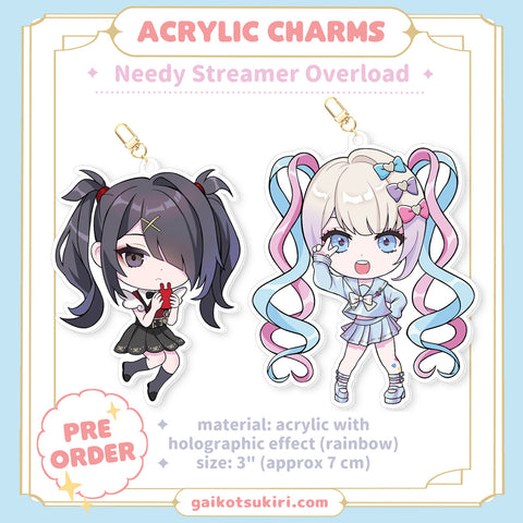 ✧PRE-ORDER✧ Needy Streamer Overload Holographic Acrylic Charms